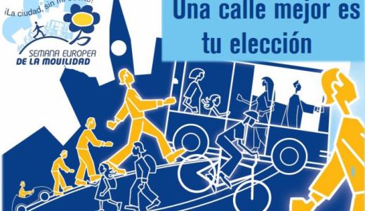 Semana Europea de la movilidad 2014: "Una calle mejor es tu elección".